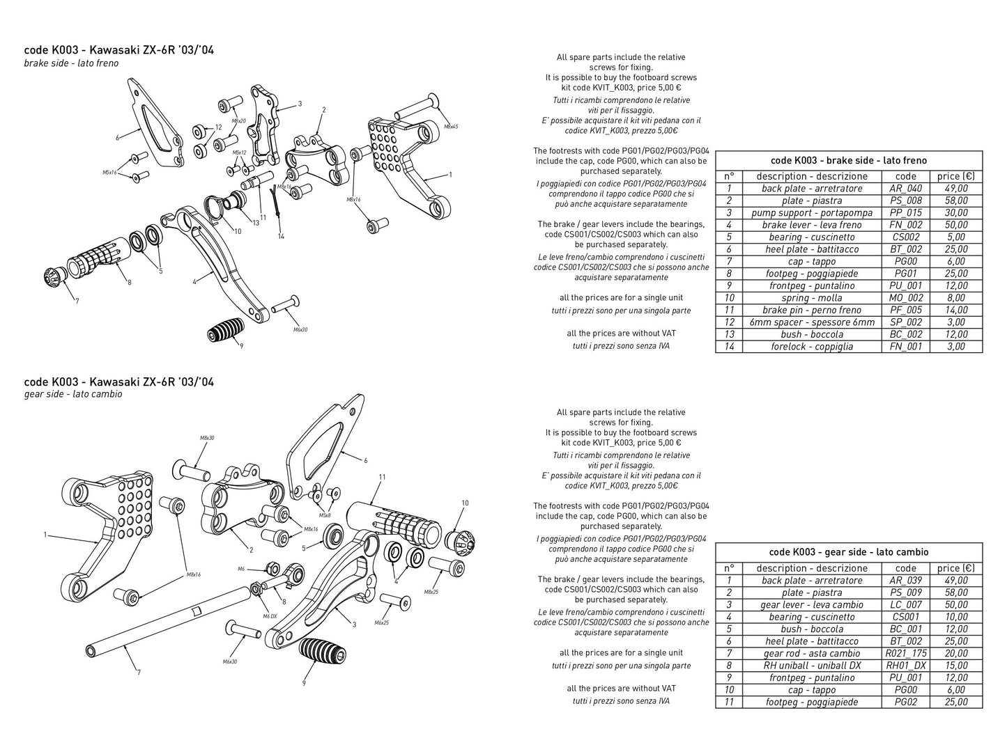 K003 - BONAMICI RACING Kawasaki ZX-6R (03/04) Adjustable Rearset
